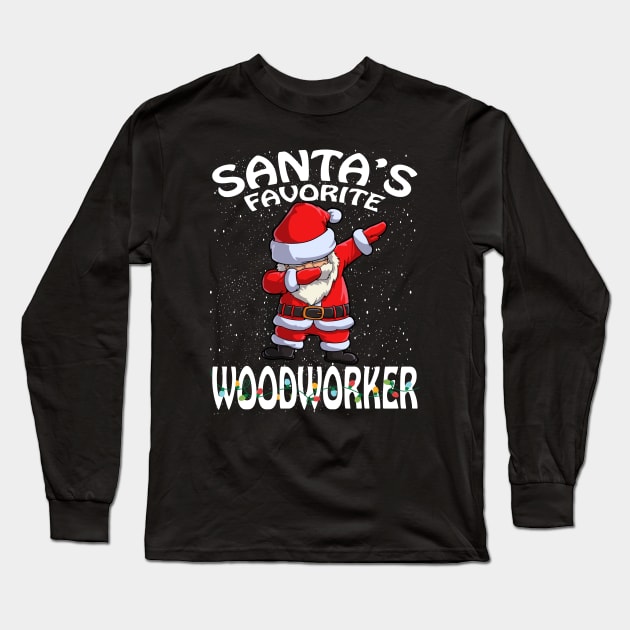 Santas Favorite Woodworker Christmas Long Sleeve T-Shirt by intelus